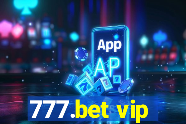 777.bet vip